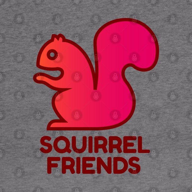 Squirrel Friends by Red